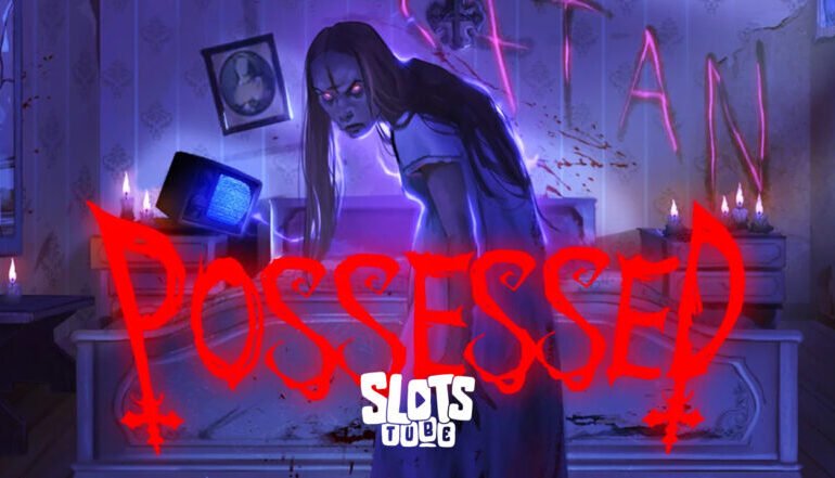 Possessed slots